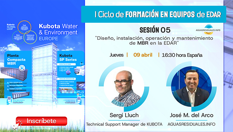 Inscr&iacute;bete a la Sesi&oacute;n 05 del "I Ciclo de Formaci&oacute;n online de Equipos de EDAR&rdquo; impartida por KUBOTA