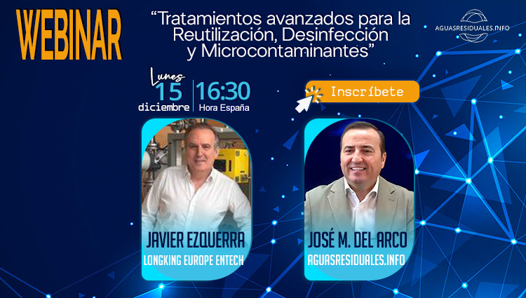 Últimas horas para el Webinar Técnico "Tratamientos avanzados para la Reutilización, Desinfección y Microcontaminantes"