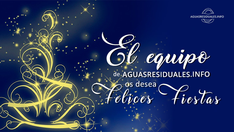 El equipo de AGUASRESIDUALES.INFO te desea unas &iexcl;Felices Fiestas y un Pr&oacute;spero 2026!