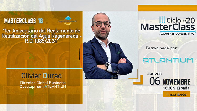ATLANTIUM patrocina y presenta sus soluciones en la MasterClass 16 "1er Aniversario del Reglamento de Reutilización del Agua Regenerada - R.D. 1085/2024"