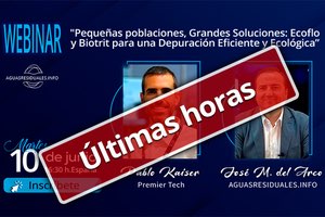 Últimas horas para la Webinar "Pequeñas Poblaciones, Grandes Soluciones: Ecoflo y Biotrit para una Depuración Eficiente y Ecológica”