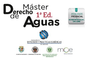 Matricúlate en el 1er Máster en Derecho de Aguas de España disponible en modalidad Presencial y On-Line