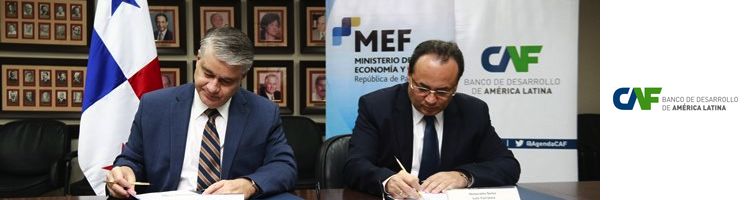 CAF y el Gobierno de Panamá promueven proyectos de saneamiento por más de 125 M de USD