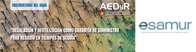 ESAMUR abordará la importancia de la reutilización del agua en la agricultura, en un foro de AEDyR