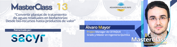 SACYR presentará sus innovaciones en la MasterClass 13 "Convertir plantas de tratamiento de aguas residuales en biofactorías: Desde bio-recursos hasta productos de valor"