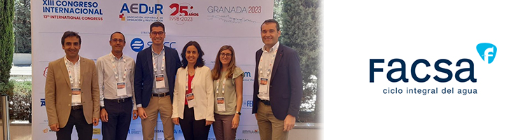 Las tecnologías más innovadoras del sector del agua centran las ponencias de Facsa en el "XIII Congreso Internacional de AEDyR"
