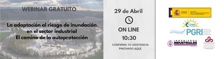 La adaptaci&oacute;n al riesgo de inundaci&oacute;n en el sector industrial, el camino de la autoprotecci&oacute;n