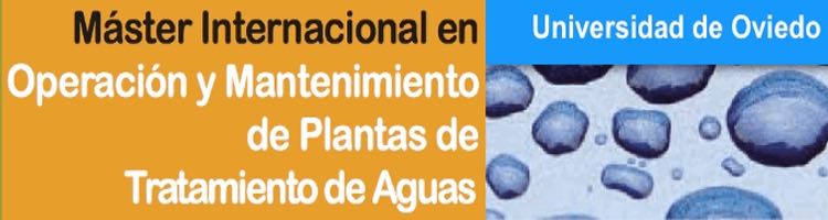 ¡Inscríbete ya! en el Máster Internacional de Plantas de Tratamiento de Aguas de la UniOvi