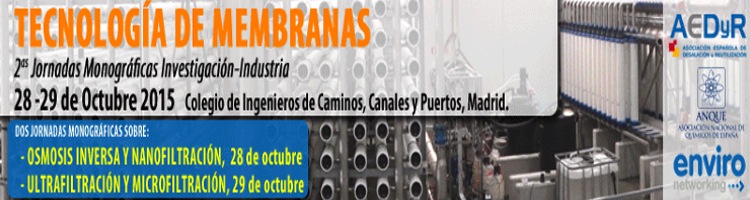 AEDYR presenta las II Jornadas Monográficas de Investigación e Industria sobre la TECNOLOGÍA DE MEMBRANAS en Madrid