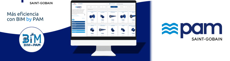 M&aacute;s eficiencia con BIM BY PAM, de Saint-Gobain PAM