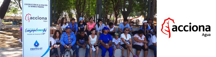 ACCIONA pone en marcha iniciativas sociales de desarrollo sostenible en comunidades de Guayaquil - Ecuador