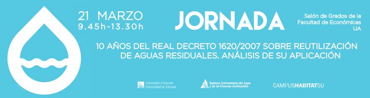 AEDyR e IUACA organizan en Alicante la Jornada "10 años del RD 1620/2007, análisis de su aplicación"
