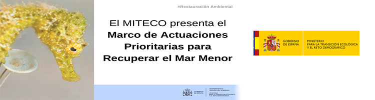 Teresa Ribera anuncia una inversión de 382 M€ para proyectos de regeneración ambiental en el entorno del Mar Menor
