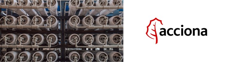 ACCIONA y NAITEC colaboran en el proyecto POIROT para la optimización de los procesos de desalación por ósmosis inversa