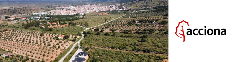 ACCIONA abastecerá a 15 municipos de la provincia de Badajoz con un contrato de más de 12 M€
