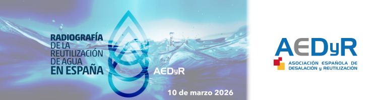 El presente y futuro de la reutilizaci&oacute;n de agua en Espa&ntilde;a "Jornada T&eacute;cnica AEDyR" el 10 marzo en Madrid