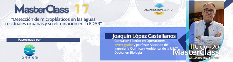 CAPTOPLASTIC presentará sus soluciones en la MasterClass 17 sobre "Detección de microplásticos en las aguas residuales urbanas y su eliminación en la EDAR"