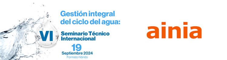 AINIA organiza la VI edición del Seminario internacional sobre la Gestión integral del ciclo del agua