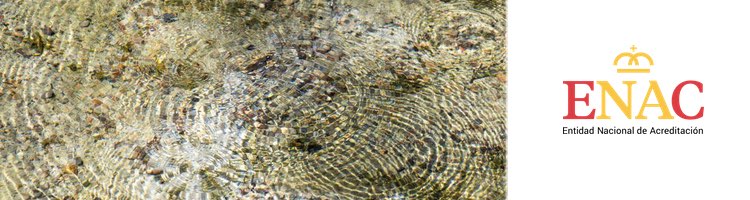 Las entidades acreditadas por ENAC contribuyen al control y protección de las aguas subterráneas