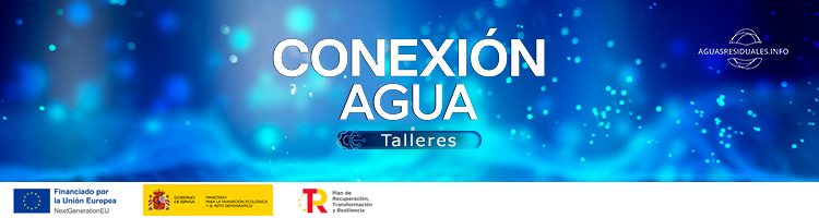 El MITECO presenta &ldquo;Conexi&oacute;n Agua - Talleres&rdquo;, el ciclo de webinarios t&eacute;cnicos del PERTE de Digitalizaci&oacute;n del Ciclo del Agua