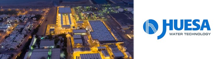 J. Huesa se adjudica el testeo de las membranas de la planta de osmosis inversa de Al Ghubrah en Omán