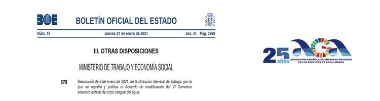 Actualizado y prorrogado el "VI Convenio Colectivo Estatal del Ciclo Integral del Agua"