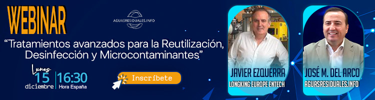 Inscríbete en el Webinar Técnico "Tratamientos avanzados para la Reutilización, Desinfección y Microcontaminantes"