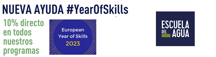 Ayuda Year of Skills 2023: Apuesta por tu formación con la Escuela del Agua