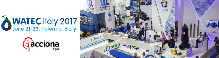 ACCIONA Agua estará un año más presente en WATEC Italia