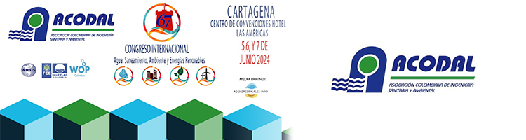 ACODAL celebrará del 05 al 07 de junio el "67° Congreso Internacional Agua, Saneamiento, Ambiente, y Energías Renovables"