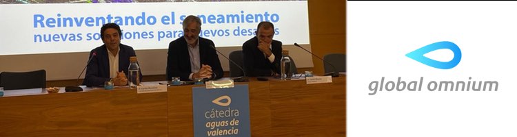 Global Omnium celebra unas jornadas que definirán los nuevos desafíos en materia de saneamiento