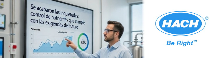 Nuevo webinar de Hach: Confianza en la medida y control de los nutrientes