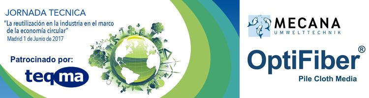 teqma presenta la tecnología Optifiber® de filtración Mecana y patrocina la jornada “Reutilización en la Industria” de AEDyR