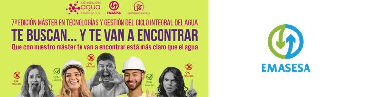 El 31 de mayo, se abre el plazo de inscripción para el “Máster en Tecnologías y Gestión del Agua” de EMASESA