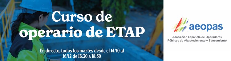 Arranca el nuevo curso de "Operario de Estaciones de Tratamiento de Agua Potable" de AEOPAS