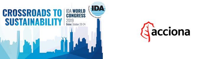 ACCIONA mostrará sus fortalezas en el Congreso Internacional de Desalación de Dubai del 20 al 24 de octubre