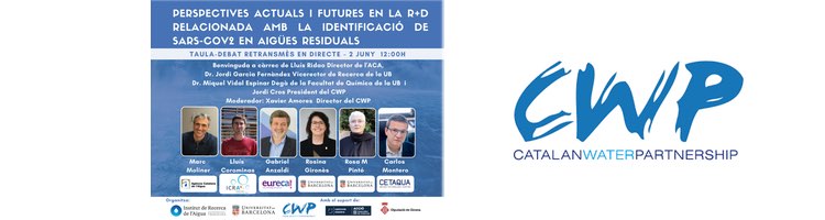 Debate en directo sobre las "Perspectivas actuales y futuras en la I+D relacionada con la identificación de SARS-COV2 en aguas residuales"