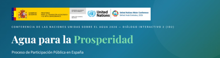 Espa&ntilde;a abre el proceso de participaci&oacute;n p&uacute;blica para el Di&aacute;logo Interactivo &laquo;Agua para la Prosperidad&raquo; de la UNWC 2026