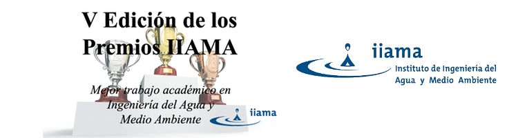 El IIAMA convoca la V Ed. de sus Premios al mejor Trabajo Académico en el ámbito de la Ingeniería del Agua