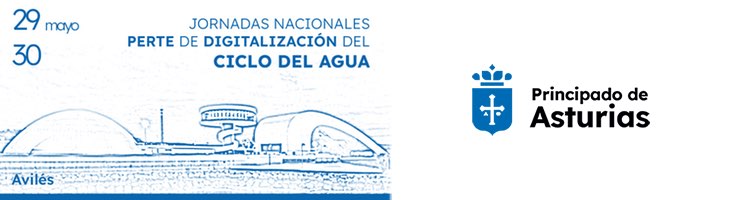 Más de 500 expertos nacionales en la "Gestión Digital del Agua" se reúnen hoy y mañana en Avilés para analizar los PERTE