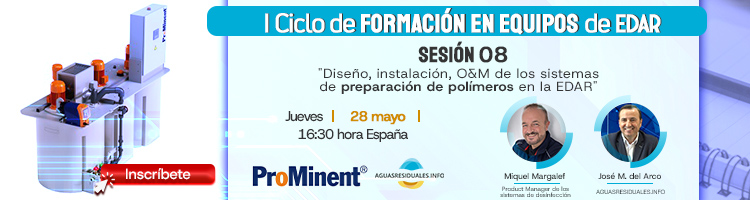 &Uacute;ltimas horas para la Sesi&oacute;n 08 del "I Ciclo de Formaci&oacute;n online de Equipos de EDAR&rdquo; impartida por ProMinent&reg;