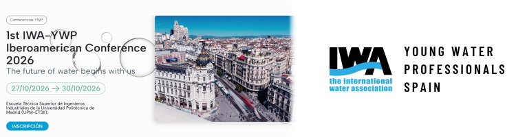 Young Water Professionals Spain anuncia las inscripciones para la 1st IWA&ndash;YWP Iberoamerican Conference 2026 de Madrid