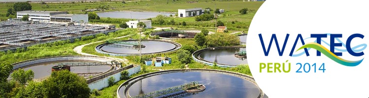 Arranca en septiembre WATEC PERÚ 2014, Conferencia y Exhibición Internacional del Agua y Medioambiente