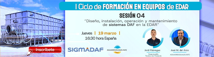 No te pierdas  la Sesi&oacute;n 04 del "I Ciclo de Formaci&oacute;n online de Equipos de EDAR&rdquo; impartida por SIGMADAF