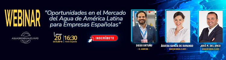 No te pierdas la Webinar "Oportunidades en el Mercado del Agua de América Latina para Empresas Españolas"