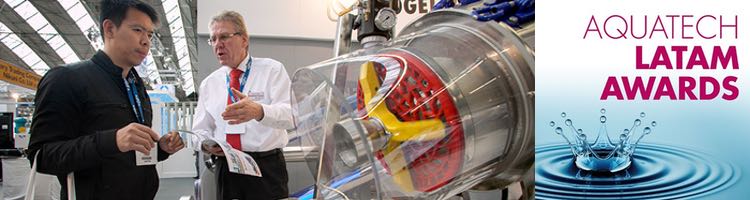 Conoce los nominados a los premios AQUATECH LATINOAMÉRICA 2019