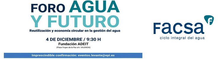 FACSA y Levante debaten en torno a la reutilización y la economía circular en la gestión del agua
