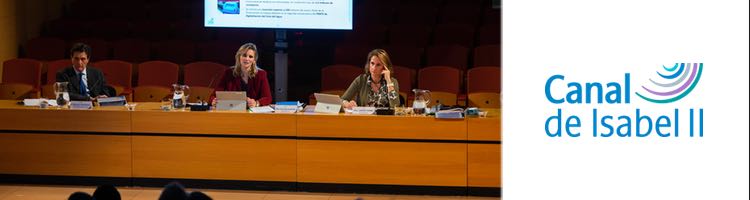 Canal de Isabel II aprueba un presupuesto de 888 M€ para 2023 con 403 M€ para proyectos estratégicos