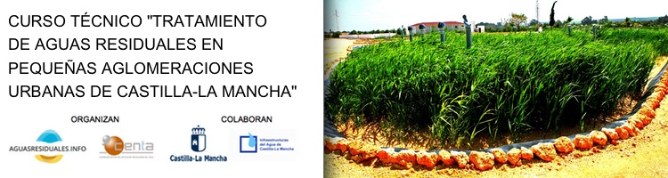 Últimas plazas para el curso "Tratamiento de Aguas Residuales en Pequeñas Aglomeraciones de Castilla-La Mancha"