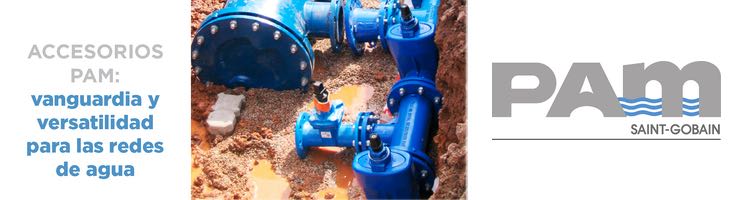 Accesorios PAM: vanguardia y versatilidad para las redes de agua